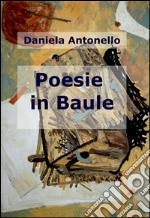 Poesie in baule libro