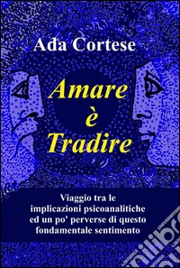 Amare è tradire