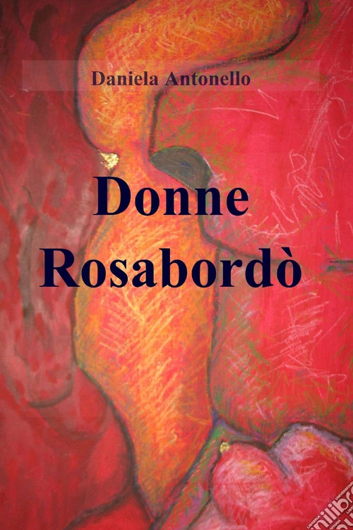 Donne rosabordò