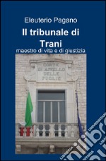 Il tribunale di Trani libro