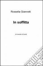 In soffitta libro