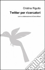 Twitter per ricercatori