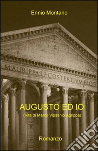 Augusto ed io libro