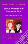 Diario ricettario di Vincenza Sica libro