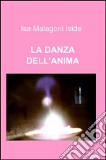 La danza dell'anima libro