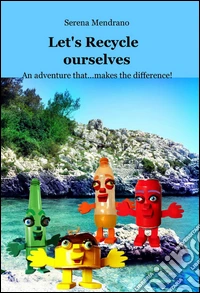 Let's recycle ourselves libro