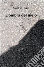 L'ombra del melo libro