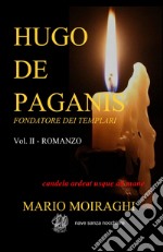 Hugo De Paganis libro