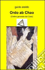 Ordo ab chao libro