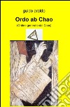 Ordo ab chao libro