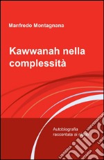 Kawwanah nella complessità