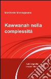 Kawwanah nella complessità libro