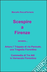 Scespire a Firenze