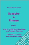 Scespire a Firenze libro