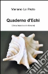 Quaderno d'echi libro