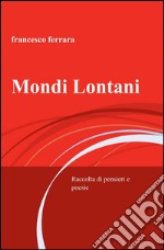 Mondi lontani libro