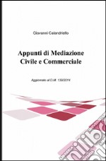 Appunti di mediazione civile e commerciale