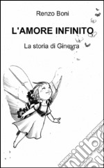 L'amore infinito libro