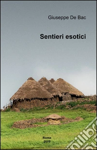 Sentieri esotici