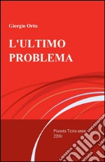 L'ultimo problema