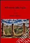 Riflessioni dalla Puglia. Vol. 5 libro