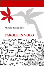 Parole in volo