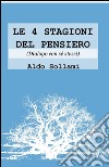 Le 4 stagioni del pensiero libro