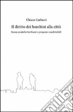 Il diritto dei bambini alla città