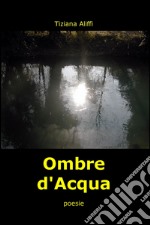 Ombre d'acqua libro