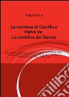 La comitiva di Ciccilla e Pietro vs la comitiva dei Savoia libro