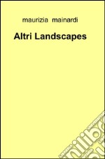 Altri landscapes libro