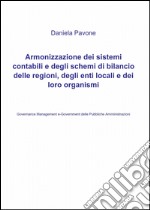 Armonizzazione dei sistemi contabili e degli schemi di bilancio delle regioni, degli enti locali e dei loro organismi libro