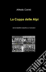 La coppa delle alpi libro