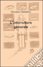 L'interruttore generale libro