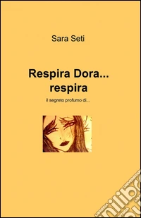 Respira Dora... respira libro