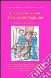 Vita e antiche ricette di Genoveffa Tagliavini libro