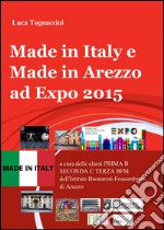 Made in Italy e made in Arezzo ad Expo 2015 libro