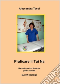 Praticare il Tui Na