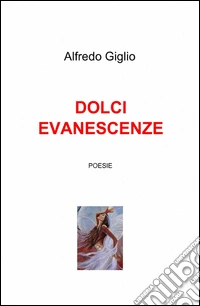 Dolci evanescenze