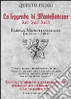 La leggenda di Montefiascone est! est!! est!!! libro di Ficari Quinto