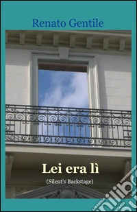 Lei era lì