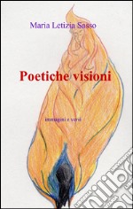 Poetiche visioni