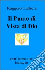 Il punto di vista di Dio libro