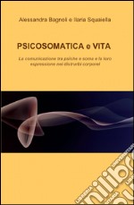 Psicosomatica e vita