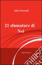 21 sfumature di noi libro