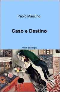 Caso e destino libro