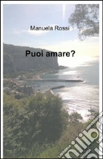 Puoi amare? libro