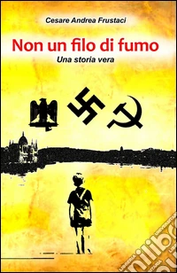 Non un filo di fumo libro