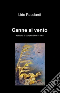 Canne al vento libro