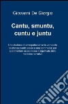 Cantu, smuntu, cuntu e juntu libro